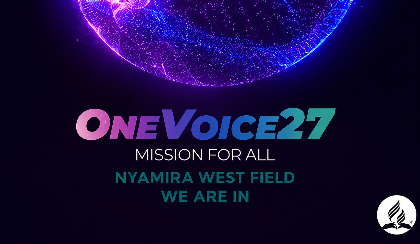 OneVoice27: A Global Call to Share the Gospel with One Voice